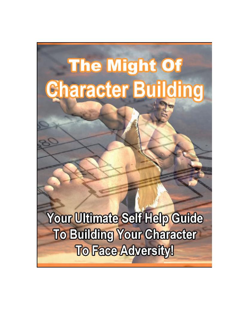 Unlock the eBook: The Might of Character Building for Personal Transformation