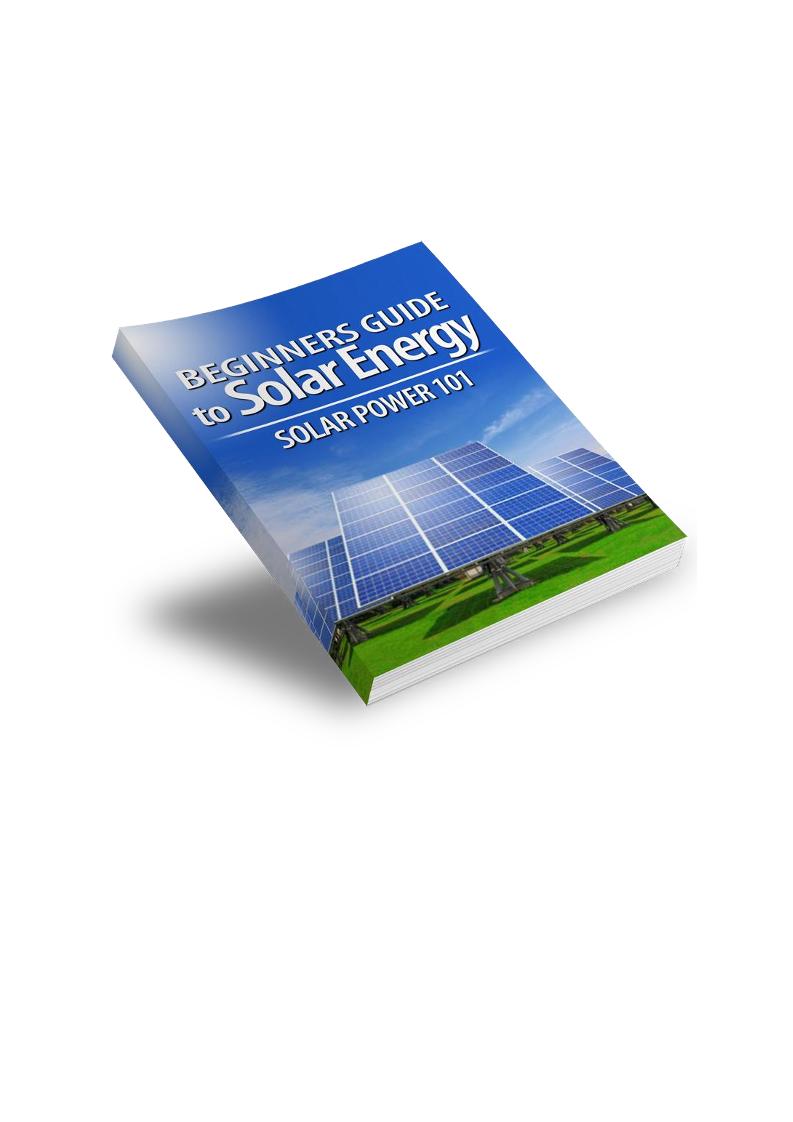 eBook: A Beginner's Guide to Mastering Solar Panel Power