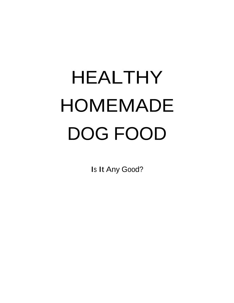 The Ultimate eBook on Healthy Homemade Dog Food Recipes