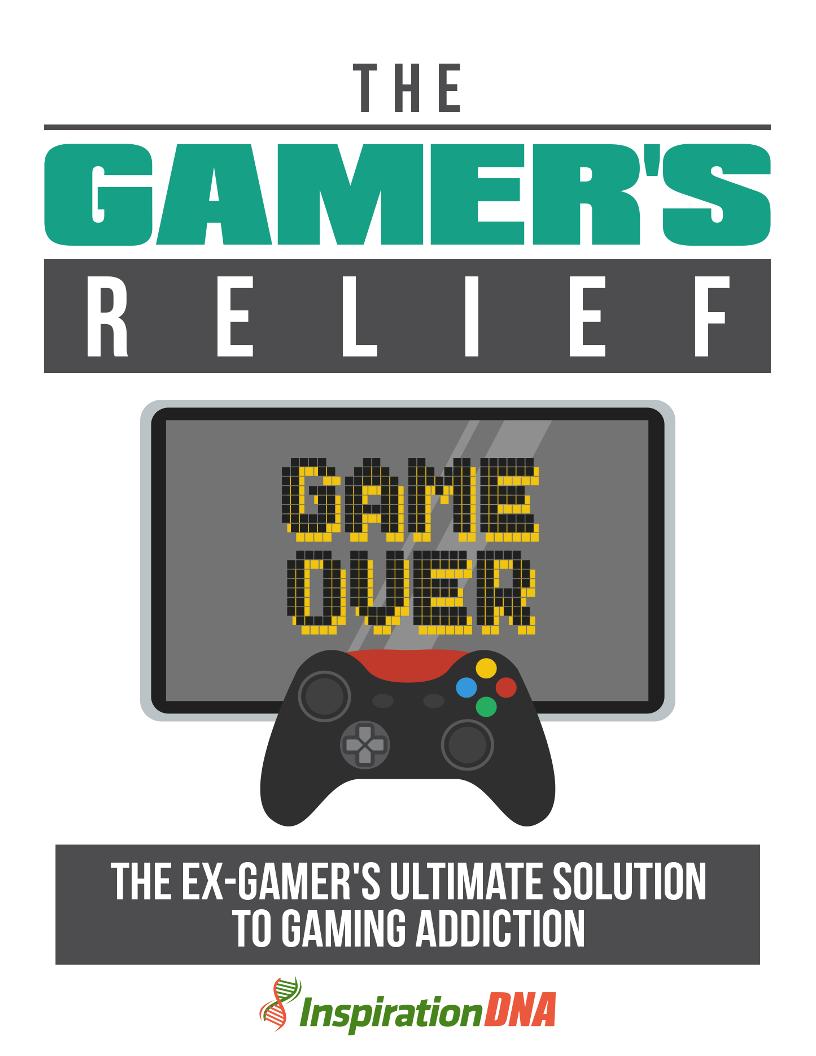 Essential eBook: Conquering Gaming Addiction and Reclaiming Your Life