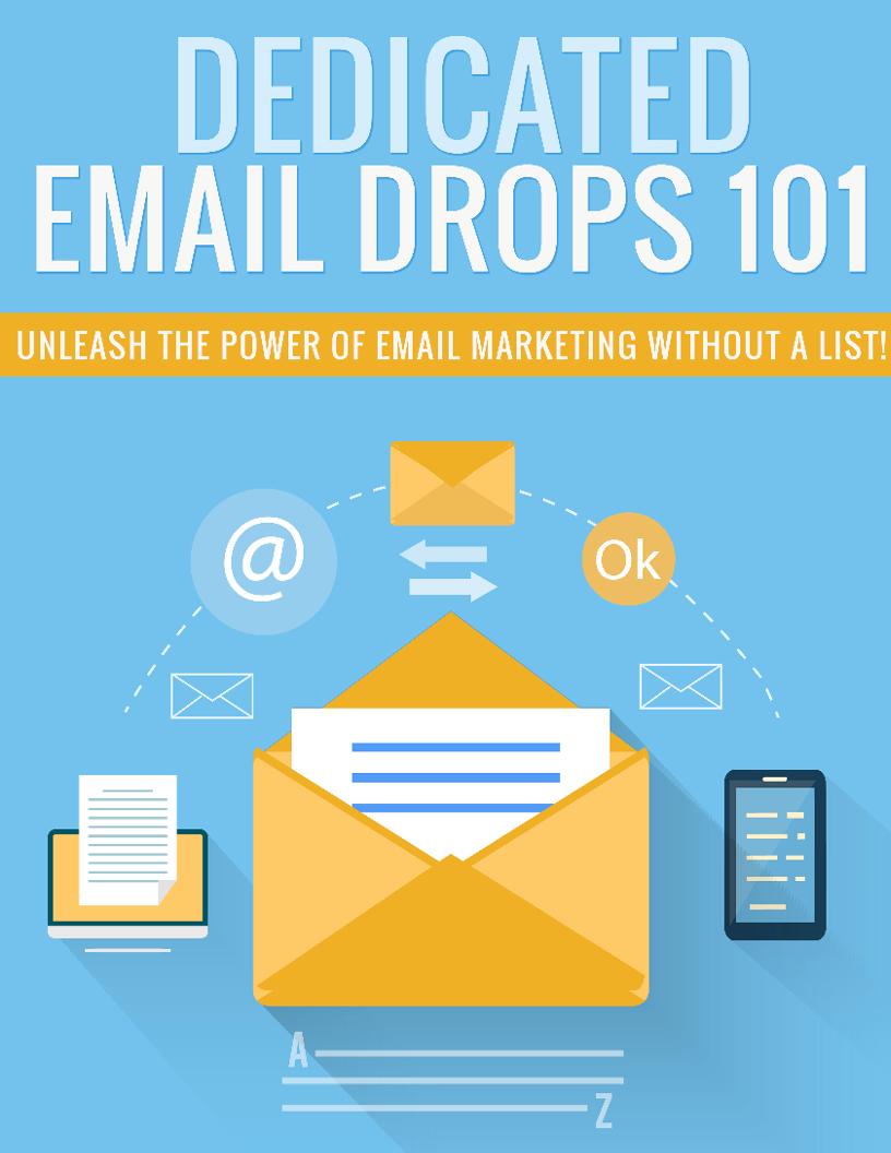 eBook: Mastering Dedicated Email Drops for Powerful Marketing