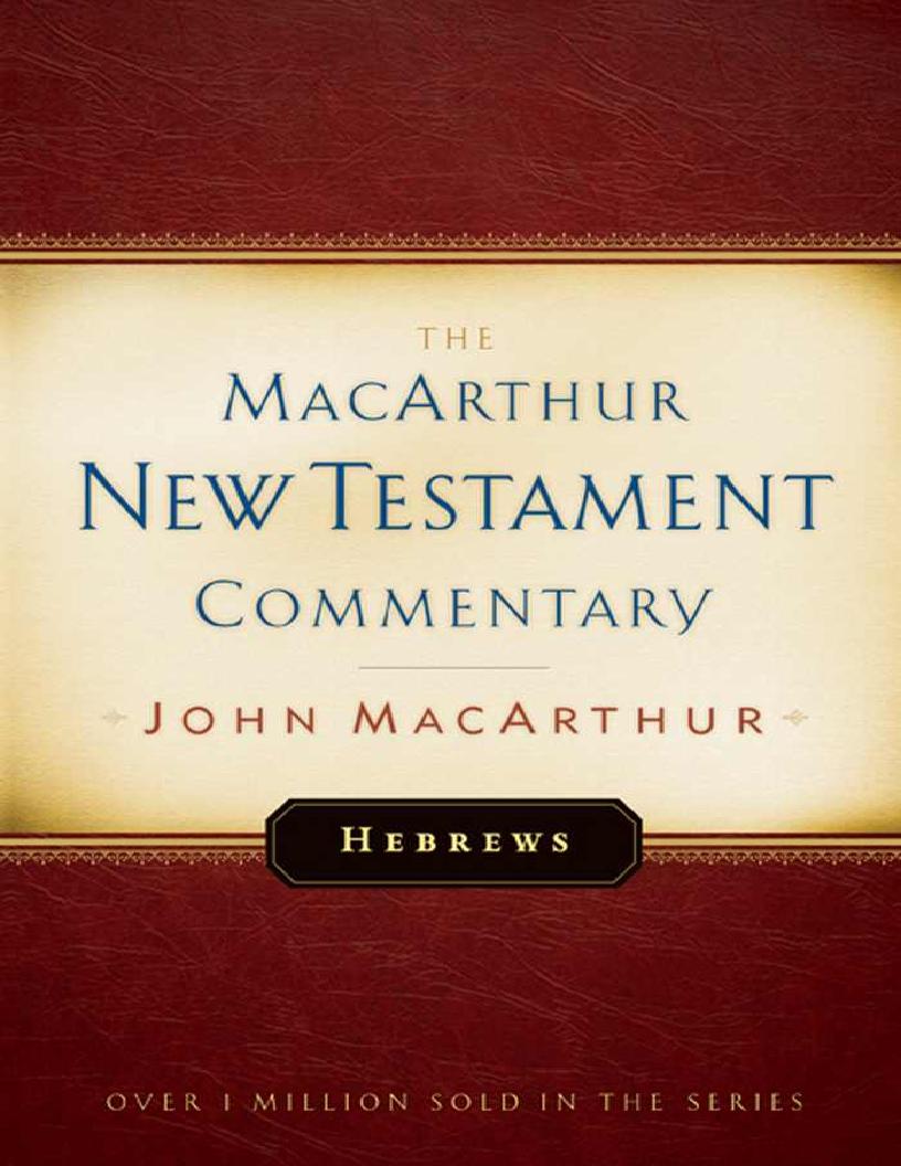 eBook: Exploring Hebrews in MacArthur's Superior New Testament Commentary