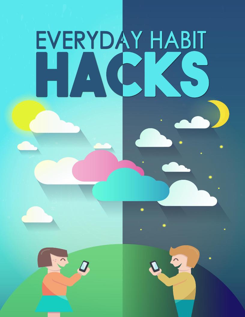 Unlock Your Potential with Everyday Habit Hacks eBook