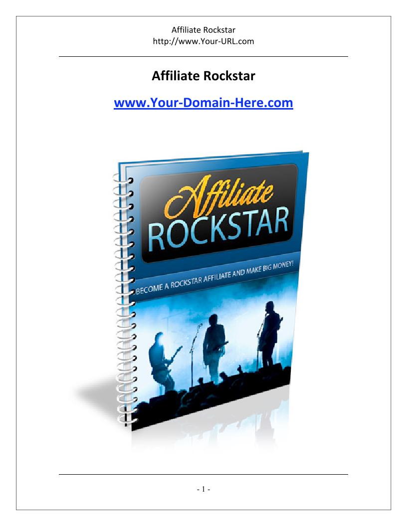 The Ultimate Affiliate Rockstar eBook: Strategies for Profitable Online Marketing