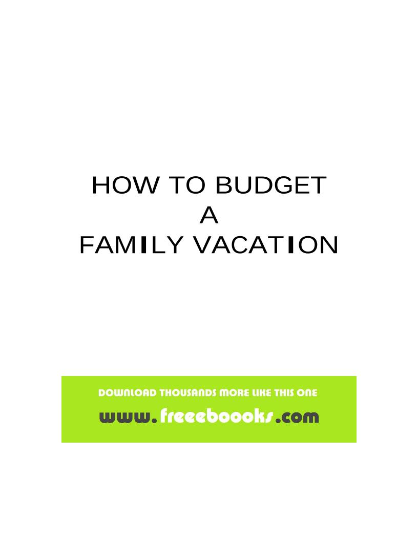 eBook: Mastering Budgeting for Family Vacations and Adventures