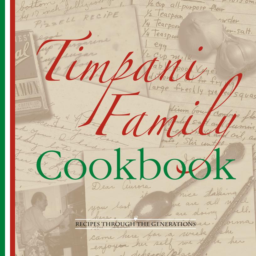 The Timpani Family eBook: Heirloom Recipes Through Generations of Italian Heritage