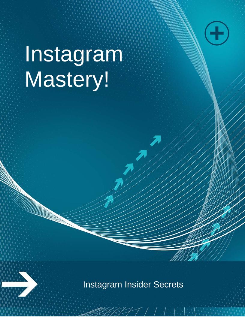 eBook: Instagram Mastery - Strategies for Savvy New Marketers