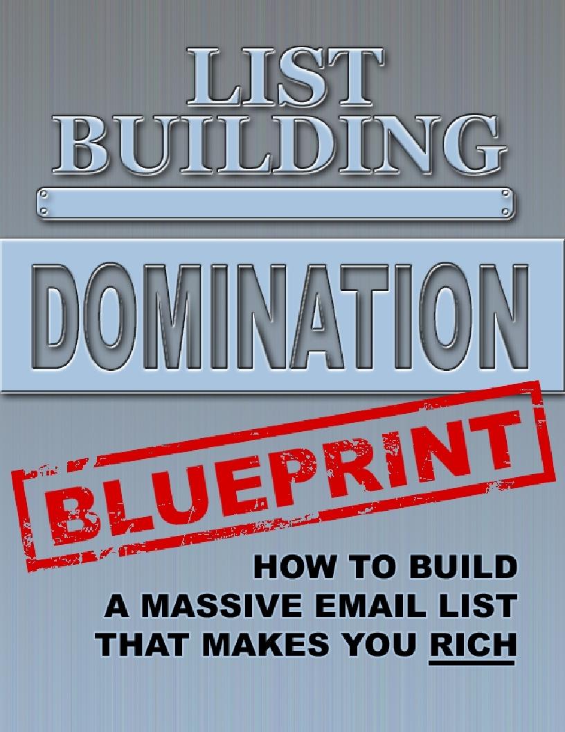 Unlock the Secrets of List Building: The Ultimate Domination eBook Blueprint