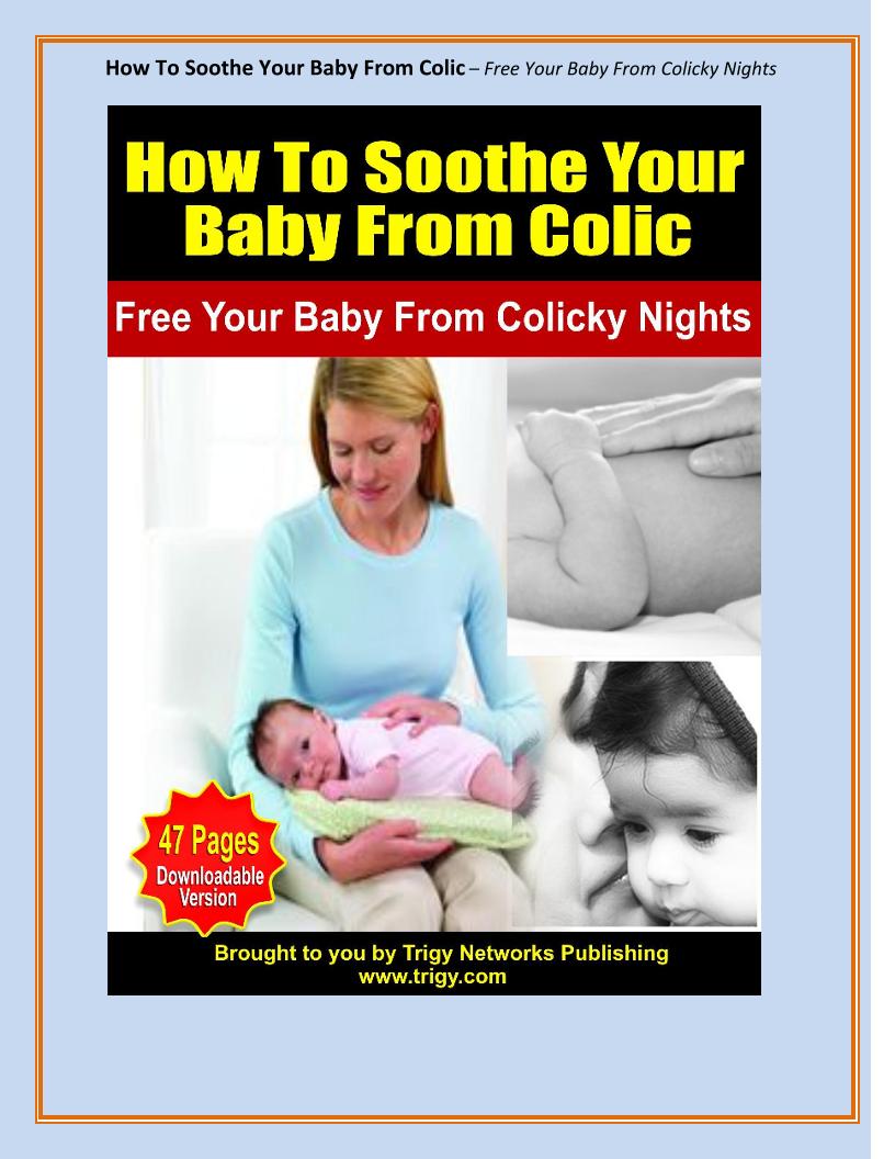 eBook: Soothe Your Baby's Colic – End Those Sleepless Nights Now