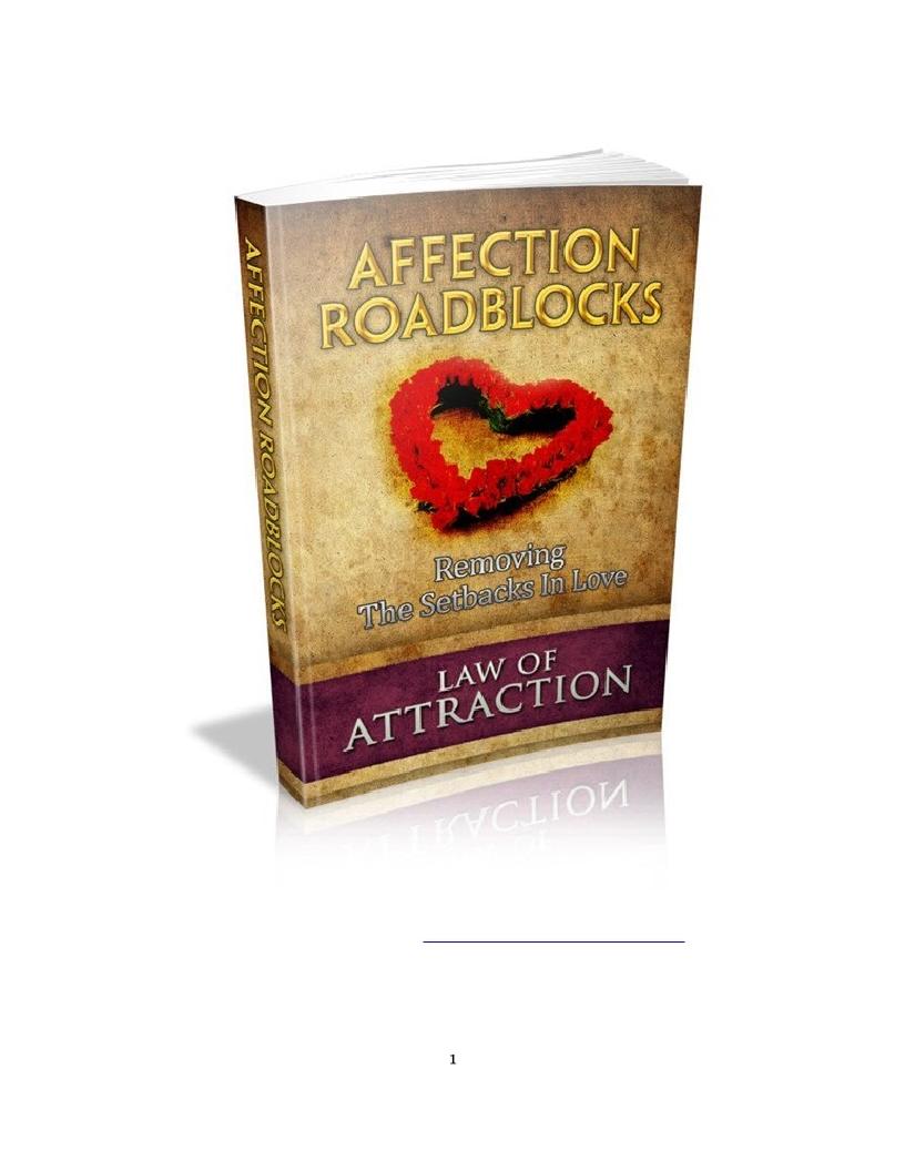 Unlocking the Law of Attraction: eBook on Overcoming Affection Roadblocks
