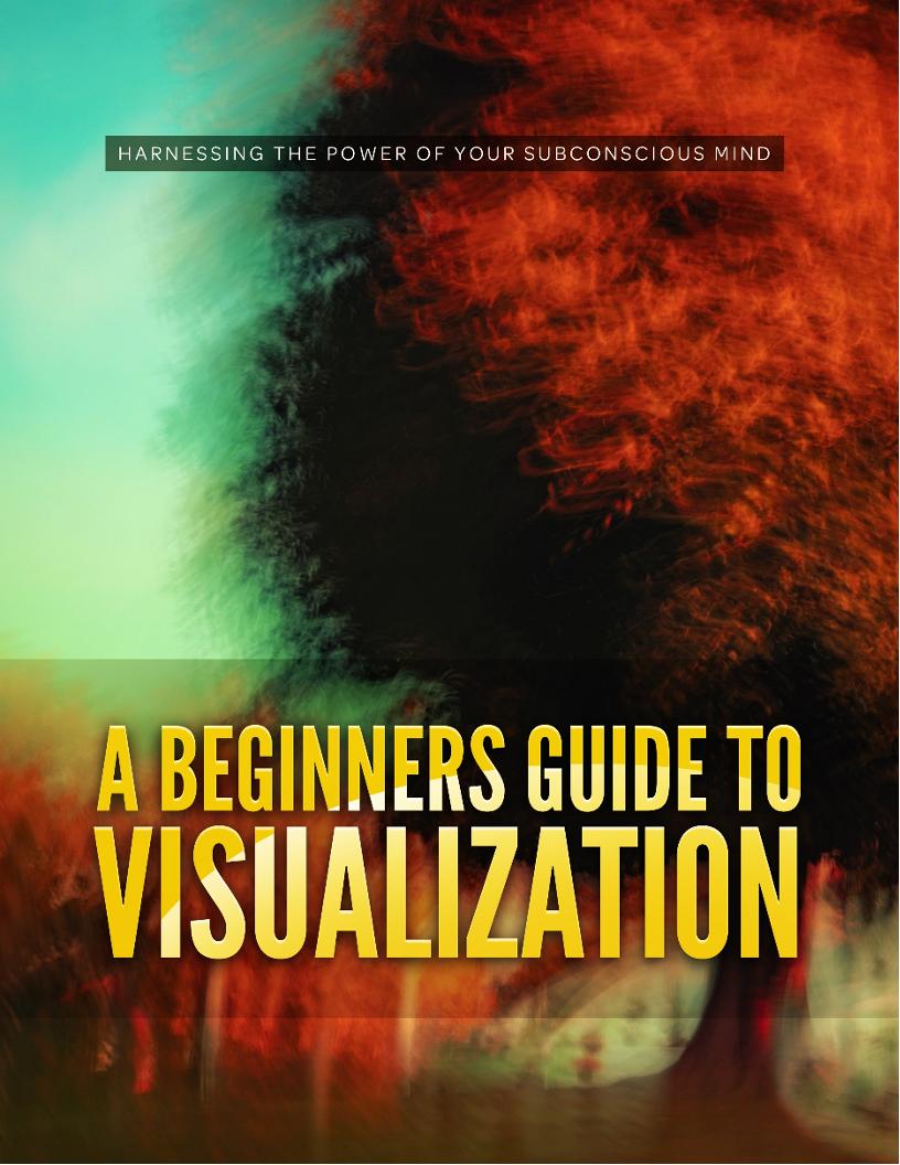 Unlock Your Mind: The Ultimate eBook Guide to Visualization Mastery