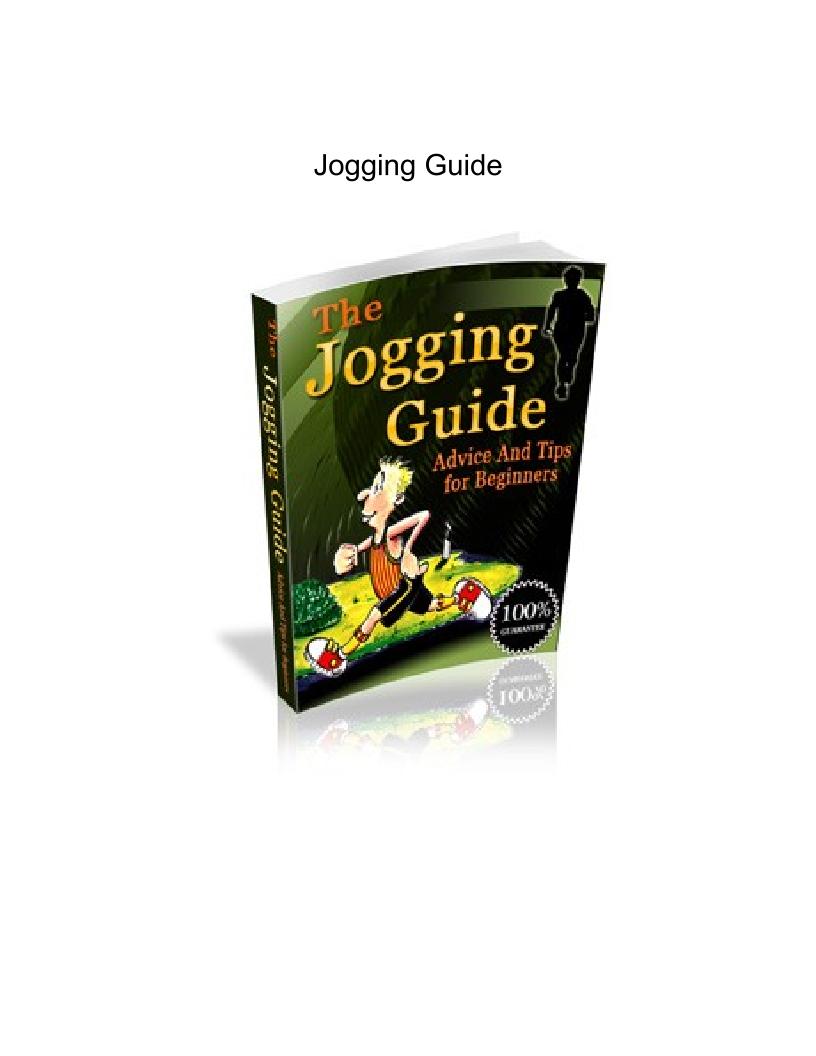 The Ultimate eBook Guide to Jogging for Health and Fitness