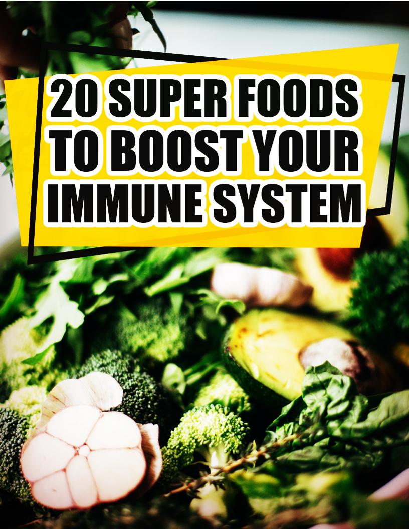 eBook: Boost Your Immune System with Super Foods for Better Health