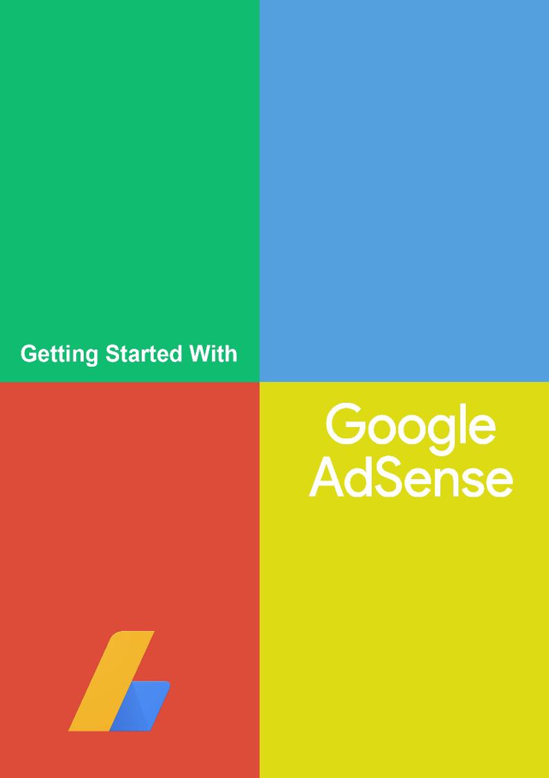 Unlock the Secrets of Google AdSense with This Comprehensive eBook