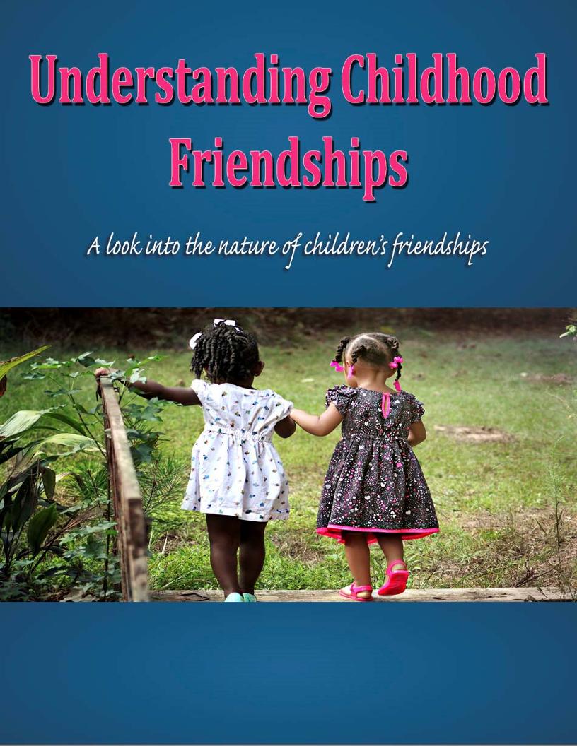 Discover the eBook on Building Strong Childhood Friendships for Life