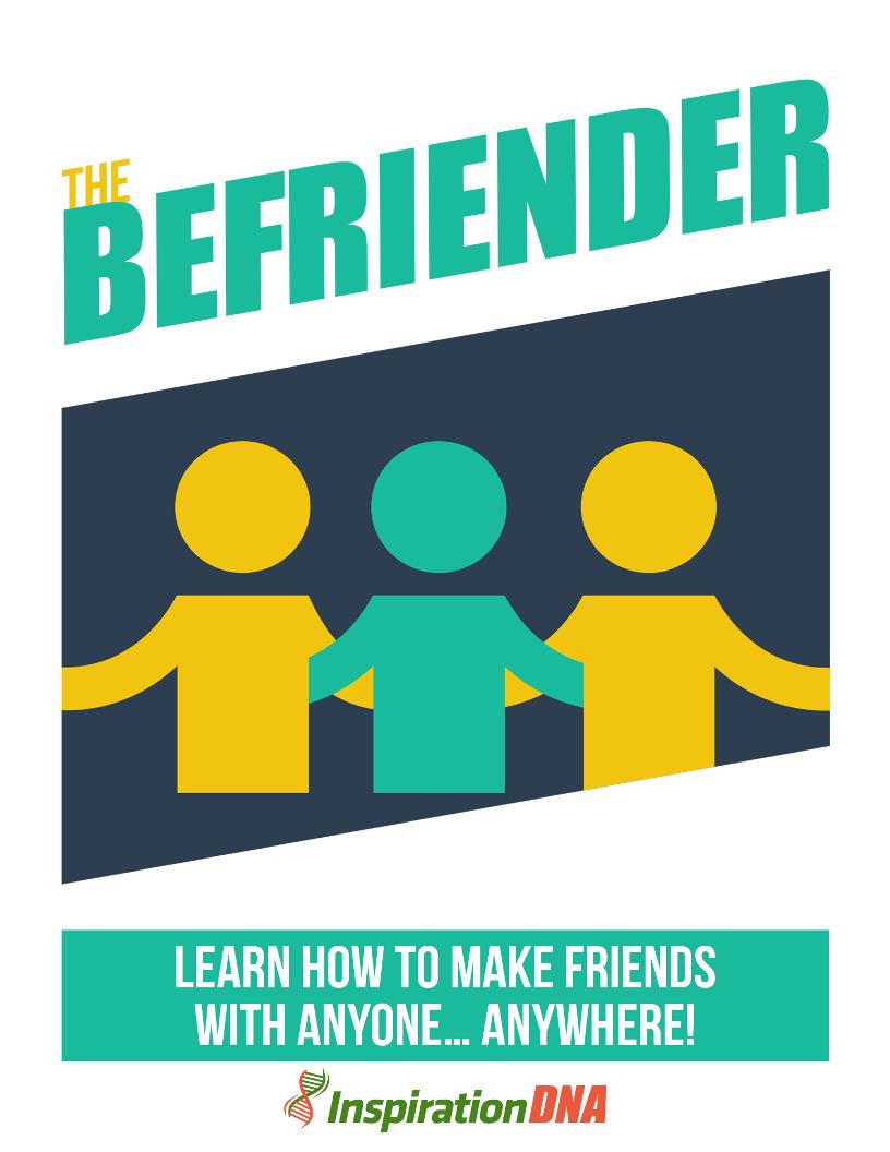 The Befriender eBook: Mastering Friendships and Confidence Anywhere