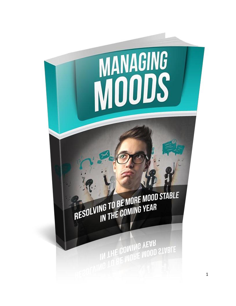 The Ultimate eBook on Mastering Your Moods for a Happier Life
