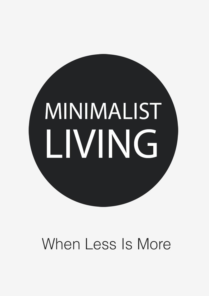 eBook: Minimalist Living for a Happier Life – When Less is Truly More
