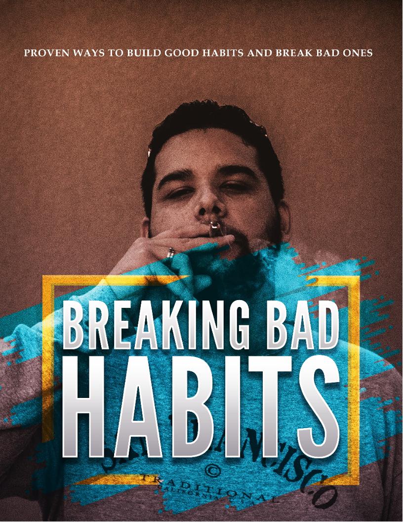 eBook: Transform Your Life by Breaking Bad Habits and Building New Ones