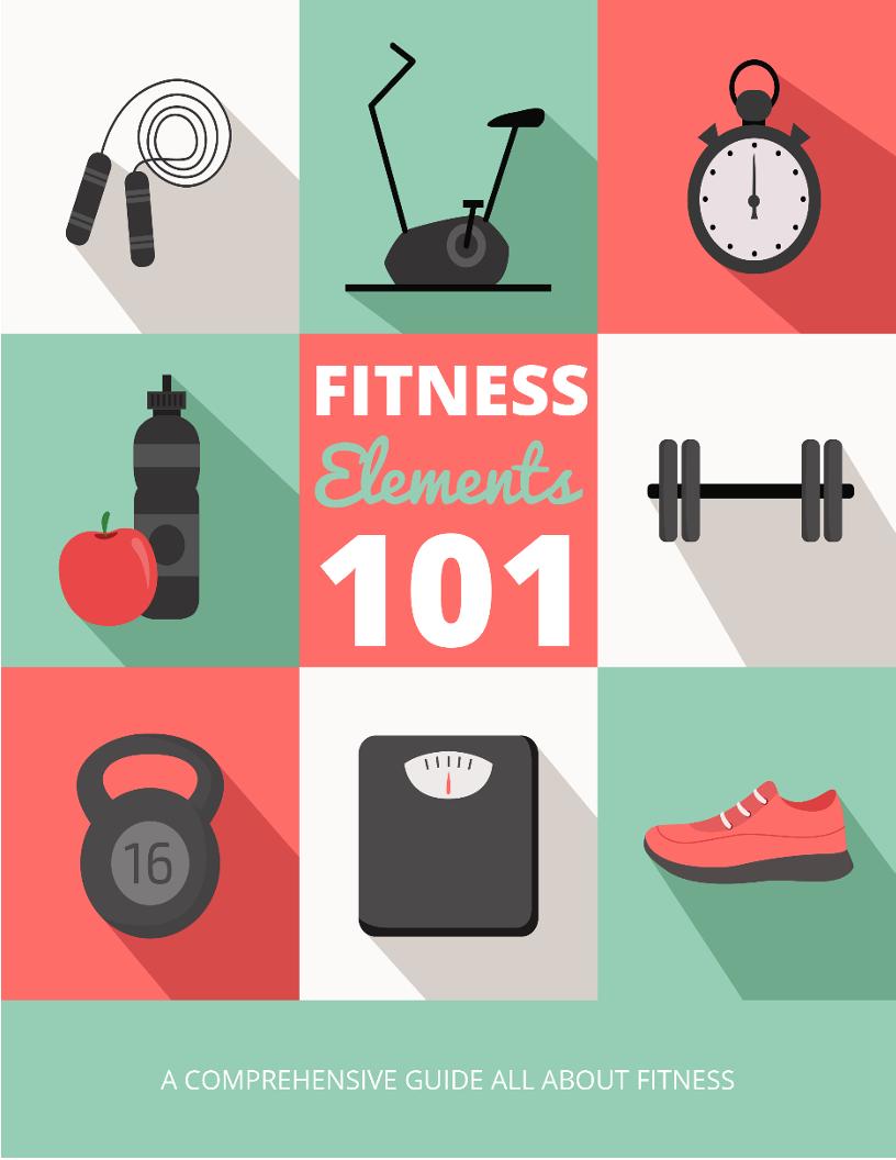 Discover Essential Fitness Elements 101: Your Guide to Health and Wellness eBook