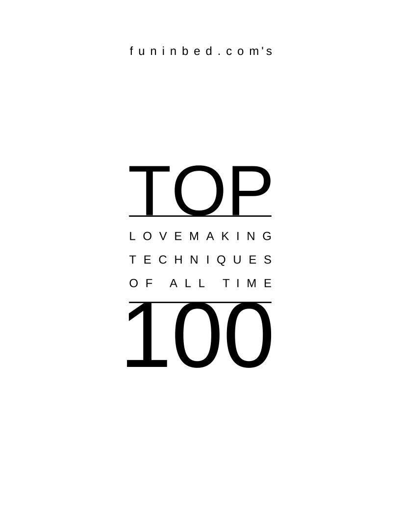 eBook: Explore Funinbed.com's Ultimate 100 Lovemaking Techniques