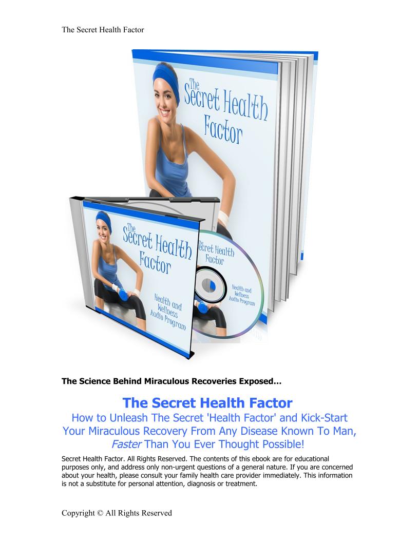 The Secret Health Factor eBook: Unleash Your Body's Miraculous Healing Power