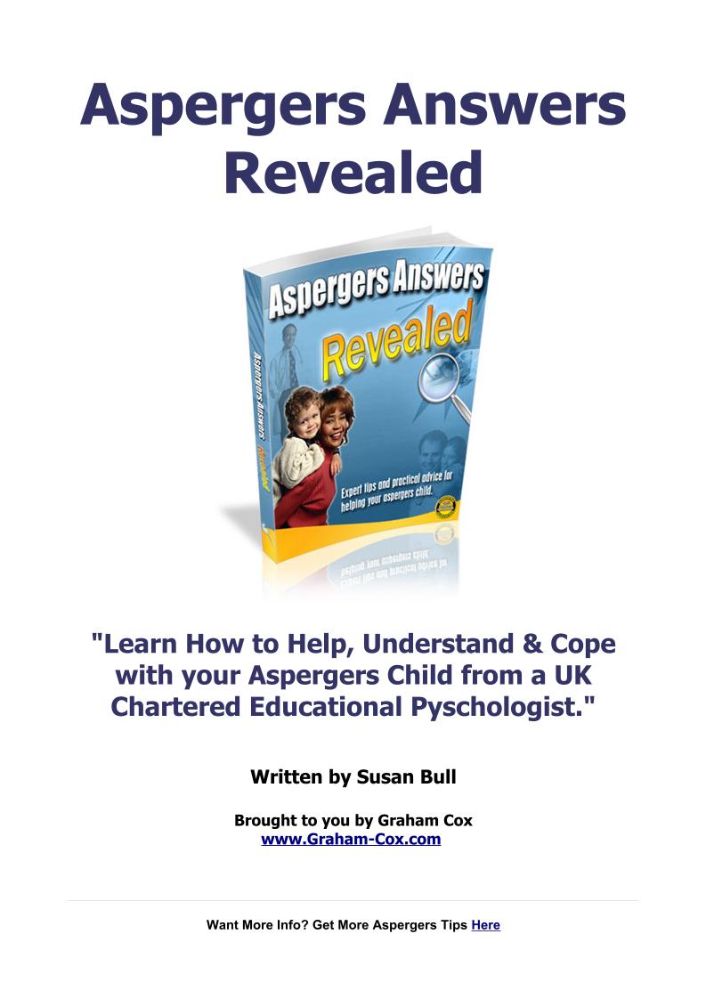 The Asperger's Answers Revealed eBook: Helping Parents Understand and Cope