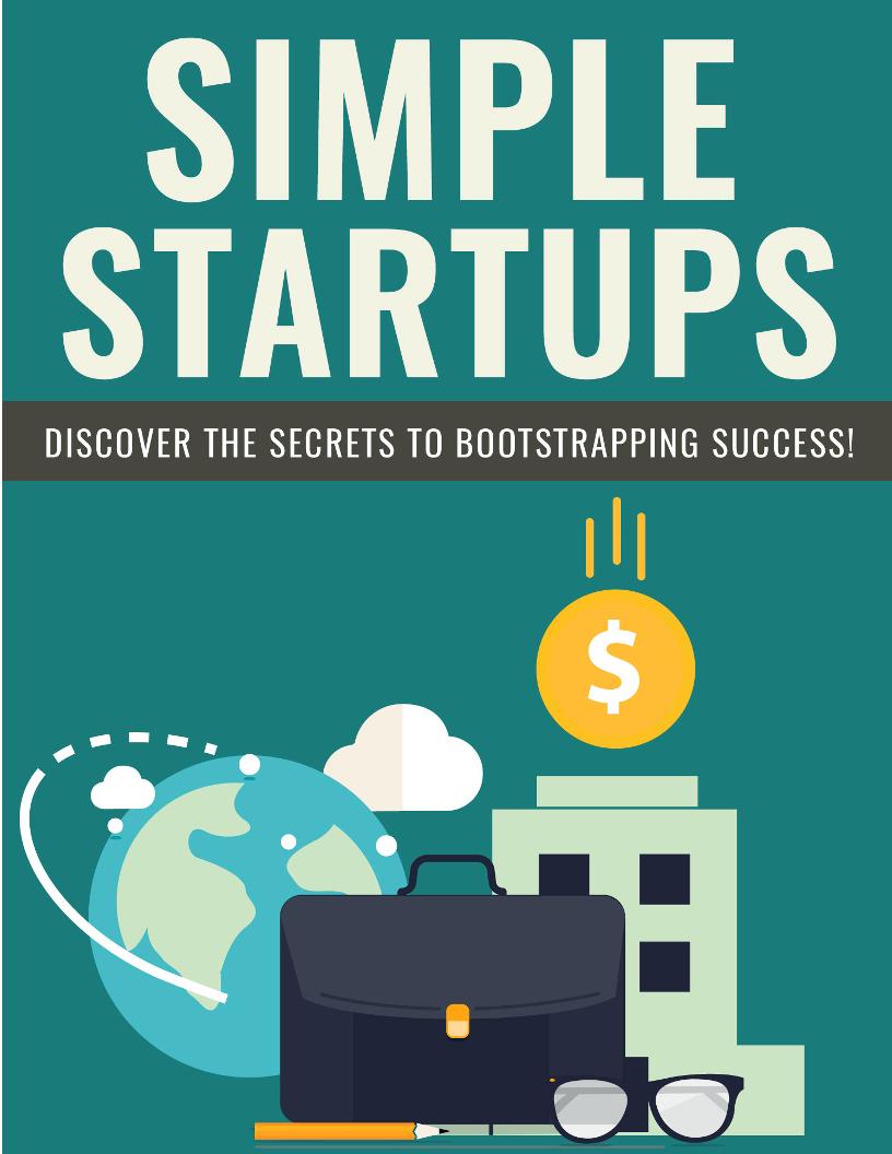 The Ultimate eBook on Simple Startups and Bootstrapping Strategies