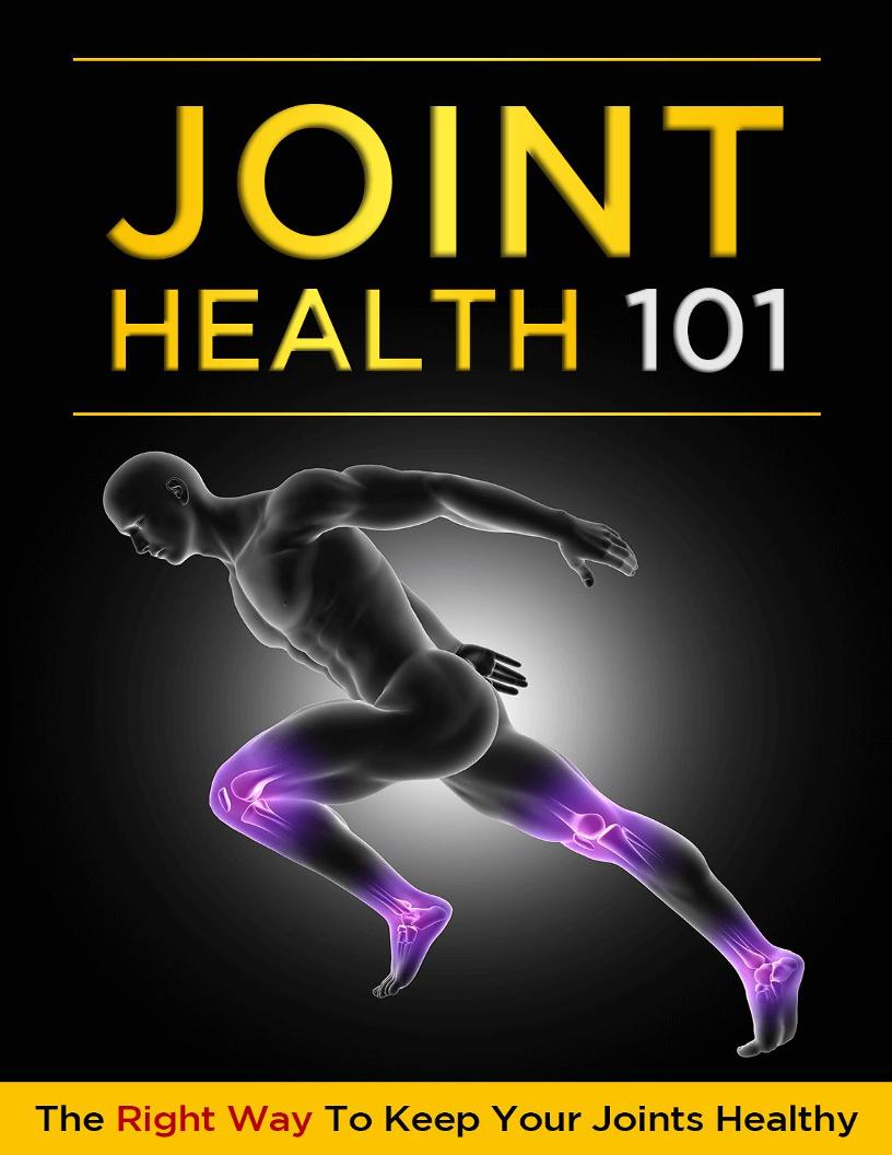 The Ultimate eBook Guide to Joint Health and Pain Relief