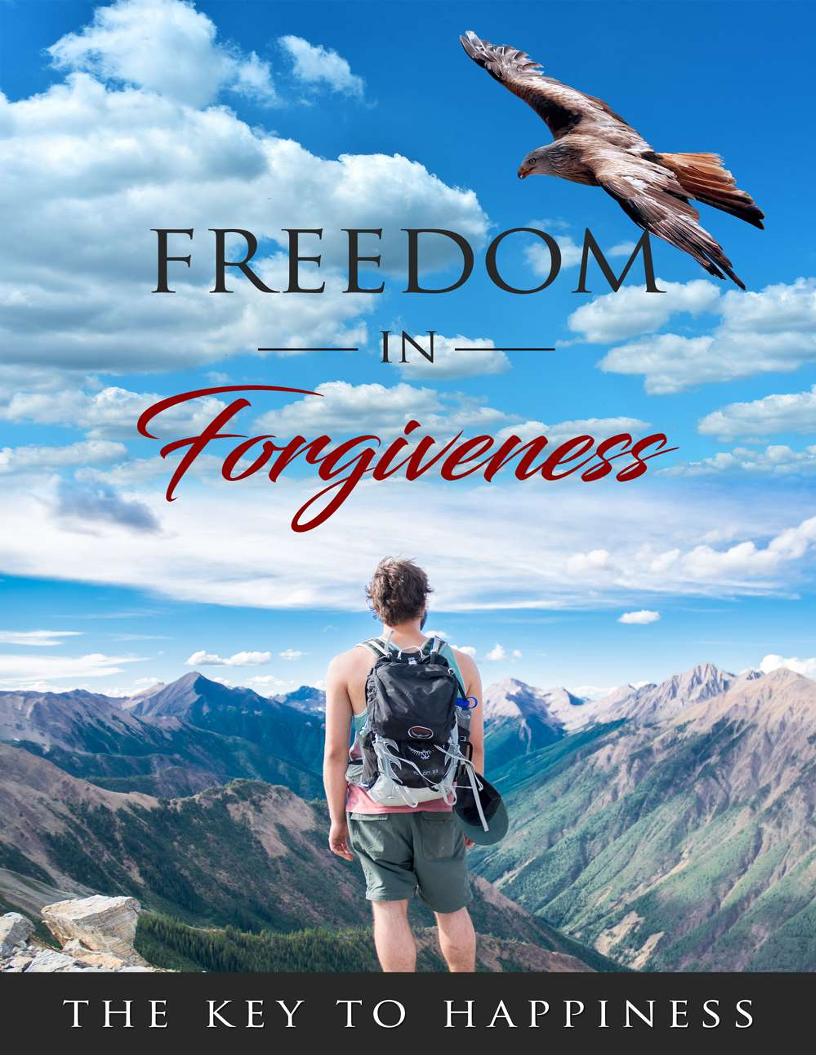 Discover the Power of Forgiveness: An Essential eBook Guide