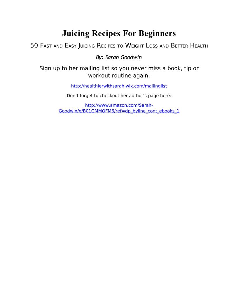 eBook: 50 Easy Juicing Recipes for Beginners to Boost Health and Vitality