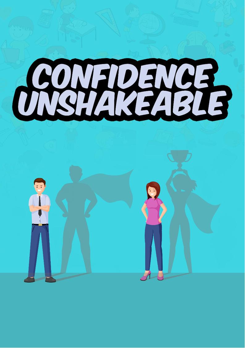 eBook: Building Unshakeable Confidence - The Ultimate Guide to Personal Empowerment