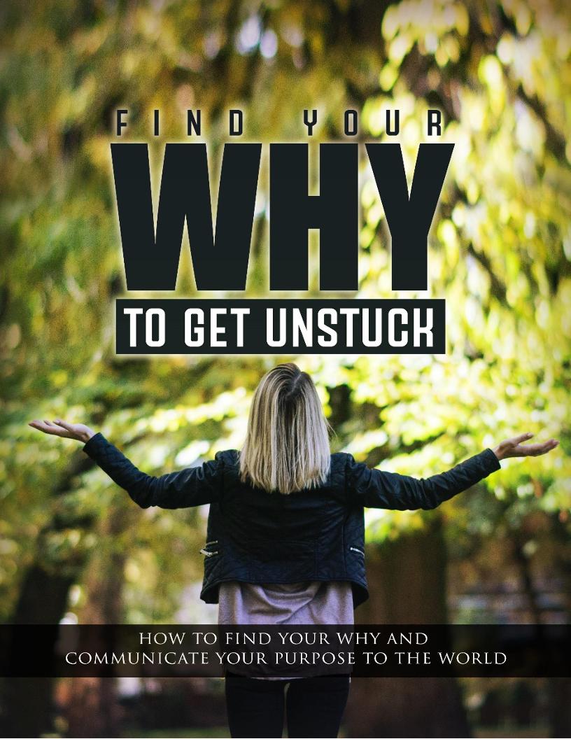 Discover Your WHY eBook: Unlock Life's Purpose and Fulfillment