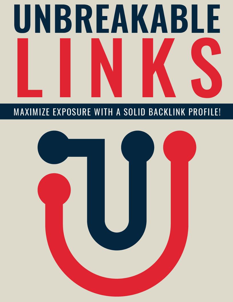 Your Essential eBook Guide to Building Unbreakable Links in SEO