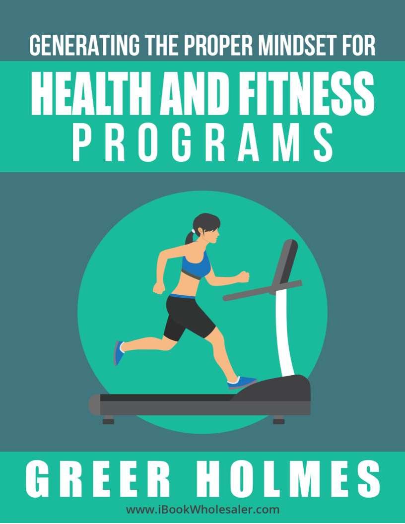 eBook on Mastering Mindset for Effective Health and Fitness Programs