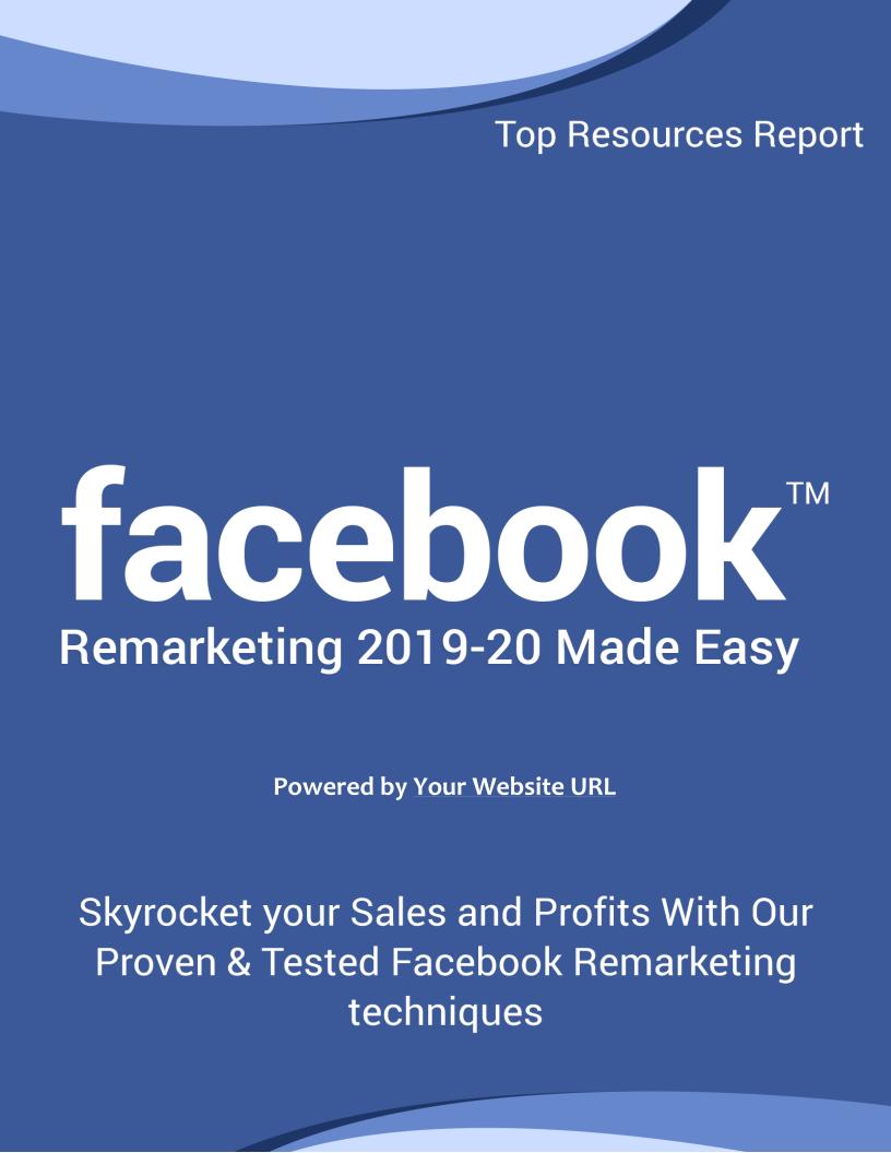 Unlock the Secrets of Facebook Remarketing 2019-20 with This Essential eBook