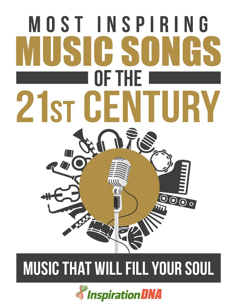 The Ultimate eBook on Most Inspiring Music Songs of the 21st Century