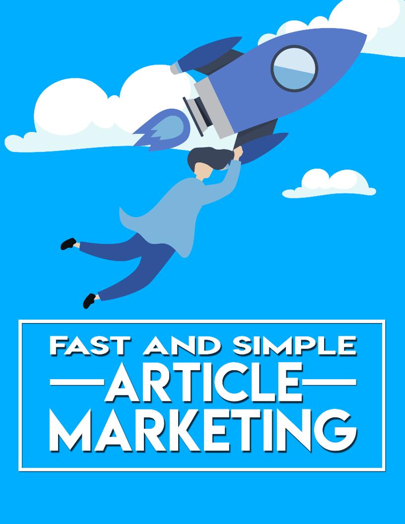 eBook: Quick and Easy Guide to Mastering Article Marketing