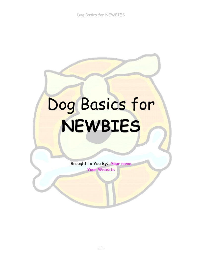 eBook: Dog Basics for Newbies – Essential Guide to Canine Care and Health