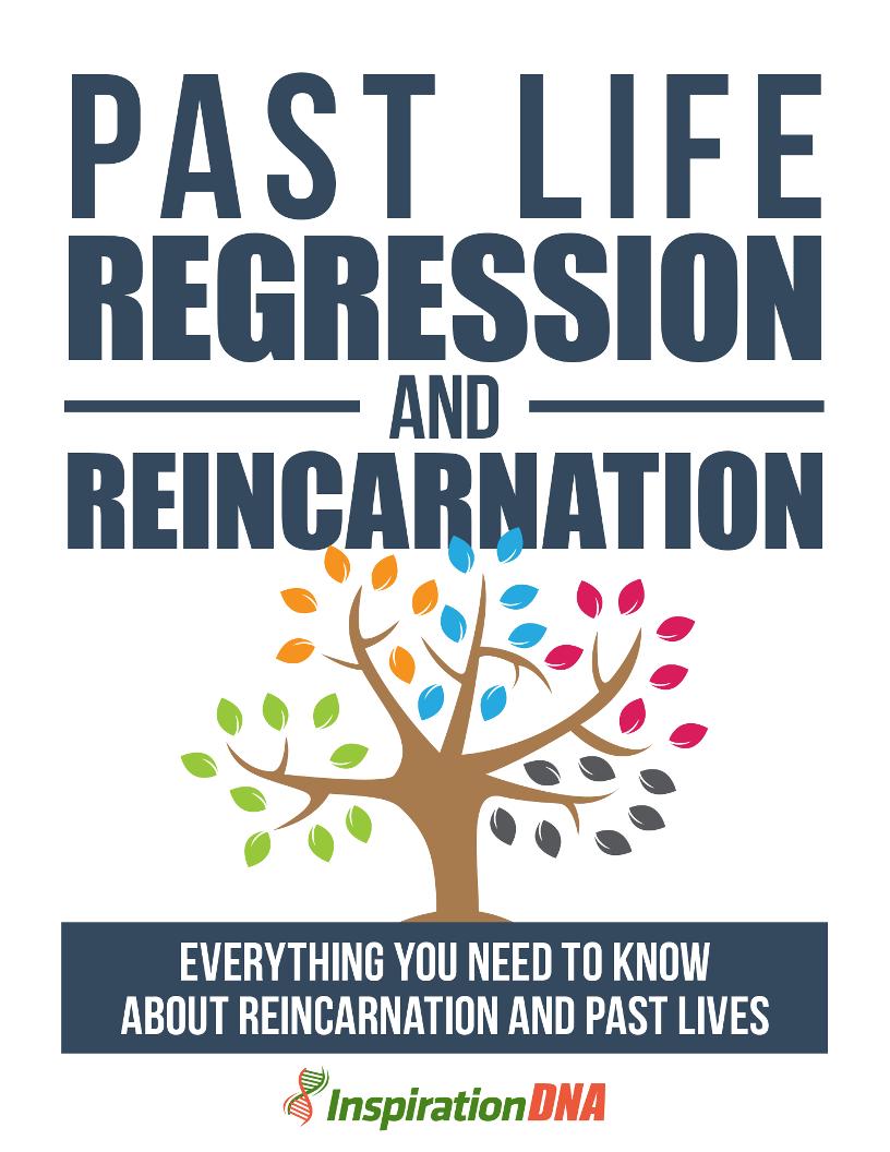 Discover the eBook on Past Life Regression and Reincarnation Mysteries