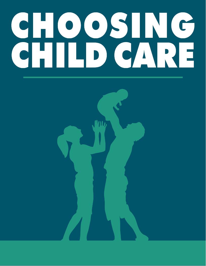 The Ultimate eBook Guide to Selecting Safe Child Care for Your Little Ones