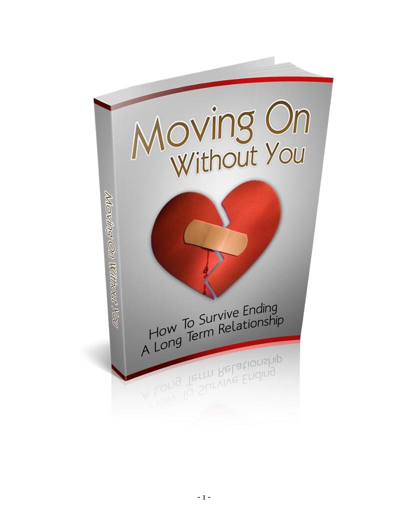 The Ultimate eBook Guide to Ending Relationships and Moving On