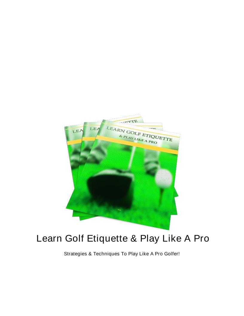 eBook: Master Golf Etiquette and Play Like a Pro Golfer