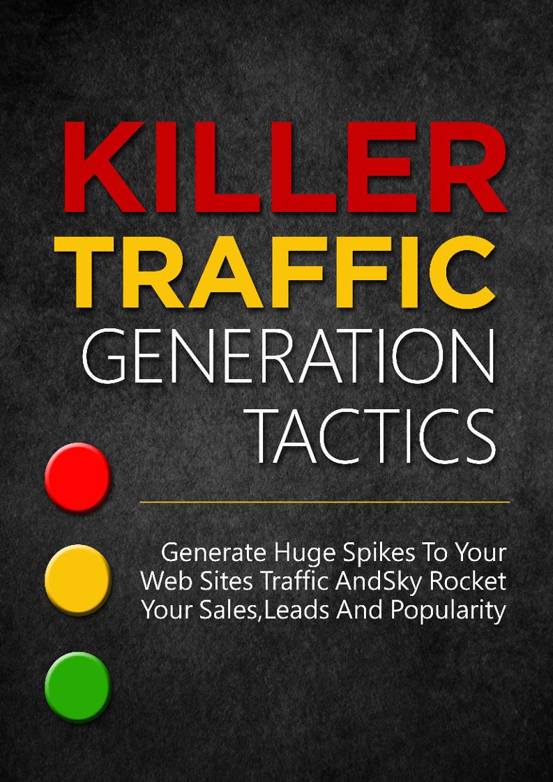 Unlock the eBook: Killer Traffic Generation Tactics for Explosive Website Growth