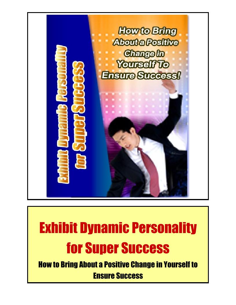 Unlock Your eBook on Exhibiting a Dynamic Personality for Super Success