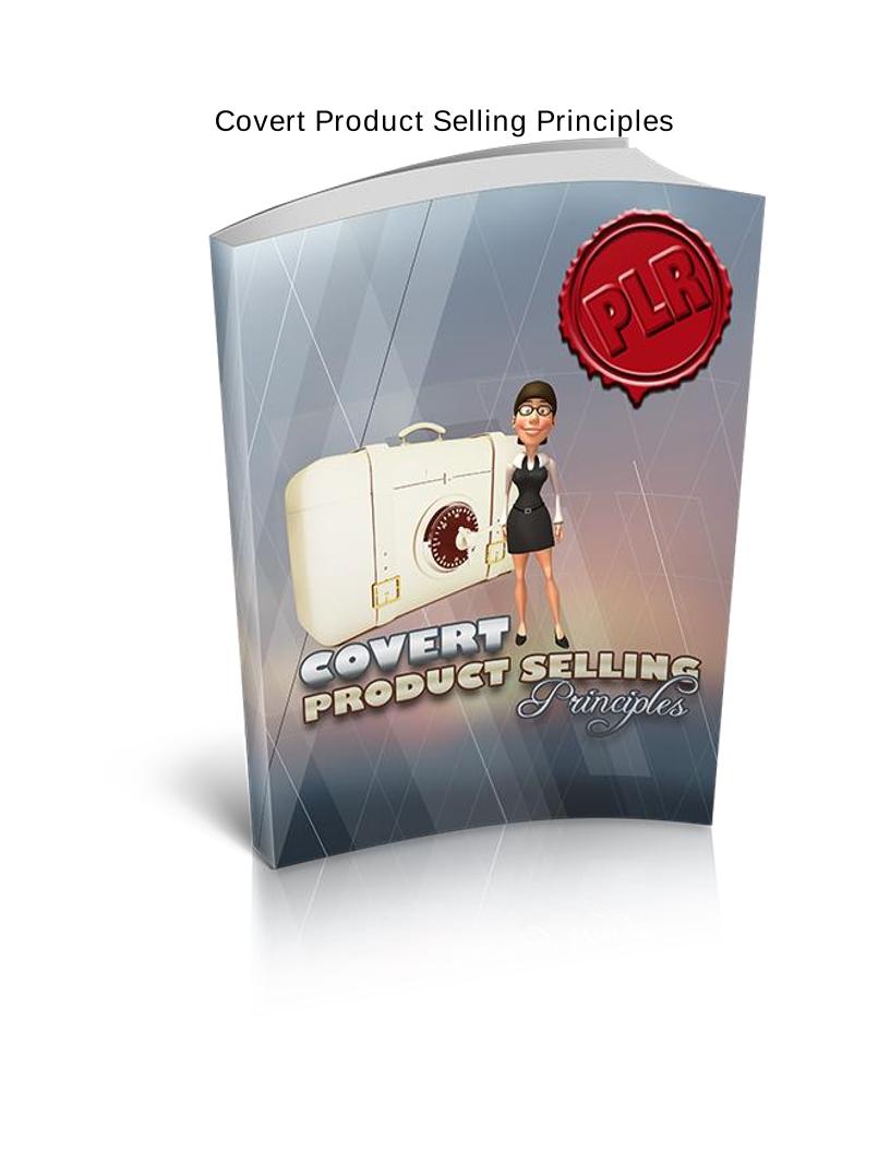 Unlock the Secrets of Covert Product Selling with This Essential eBook