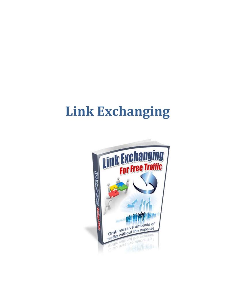 Mastering Link Exchange Strategies: The Ultimate eBook for Traffic Generation