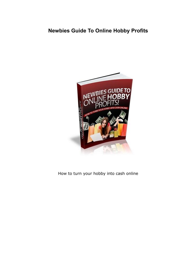 eBook: Transform Your Hobby into Lucrative Online Profits Guide