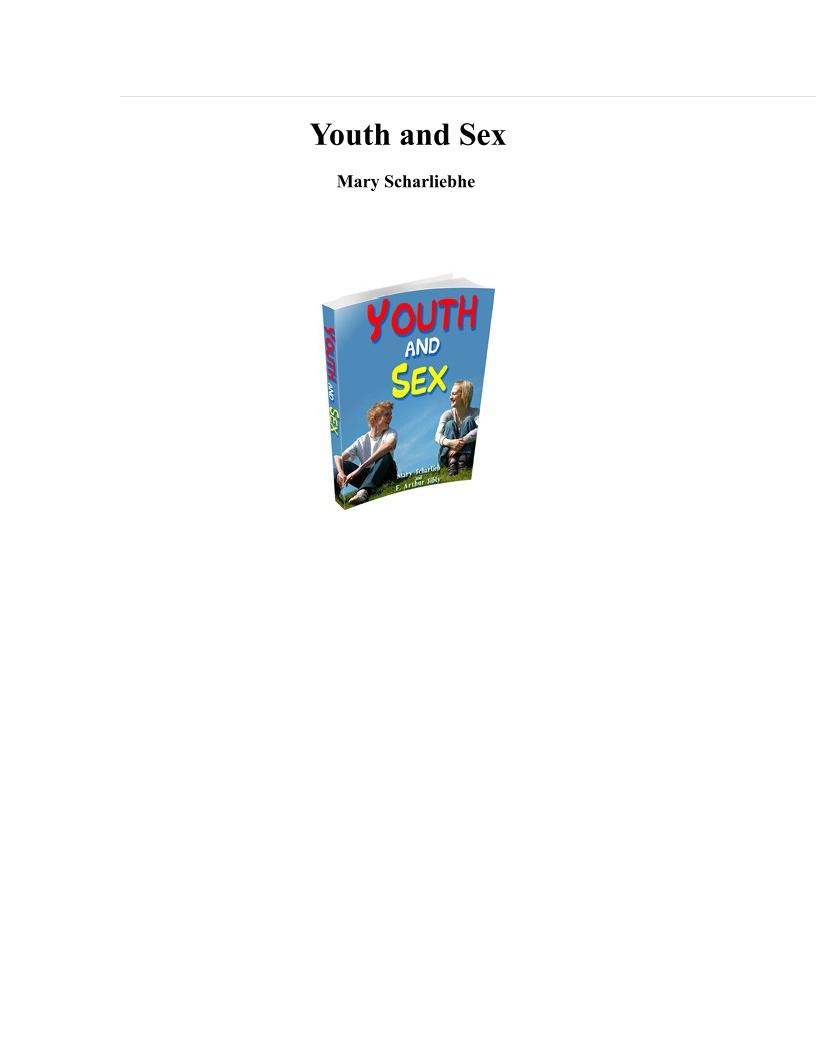 Youth and Sex eBook: Essential Guide for Adolescents' Moral Health