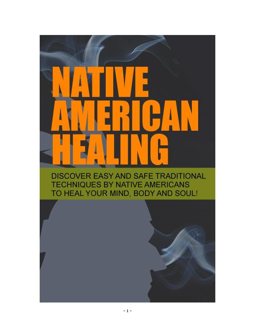 Discover the Power of Native American Healing eBook: Ancient Wisdom for Modern Wellness